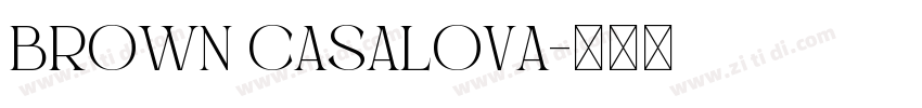 Brown Casalova字体转换